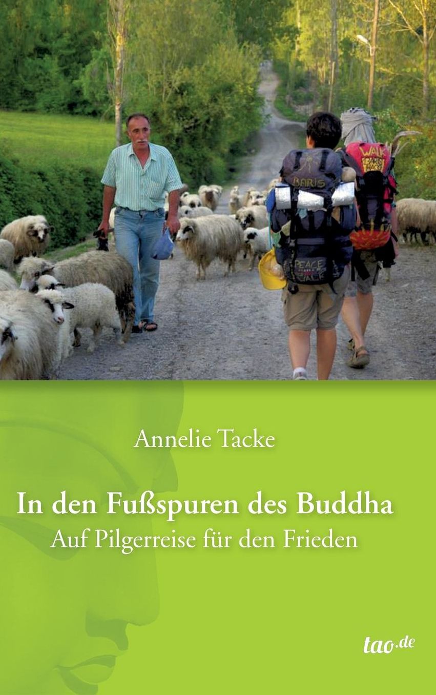 In den Fu spuren des Buddha