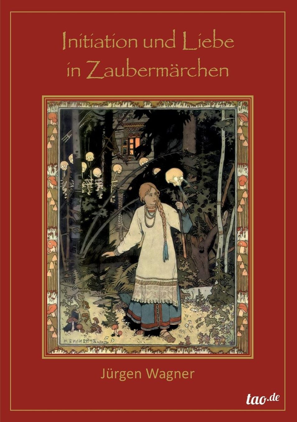 Initiation und Liebe in Zauberm rchen
