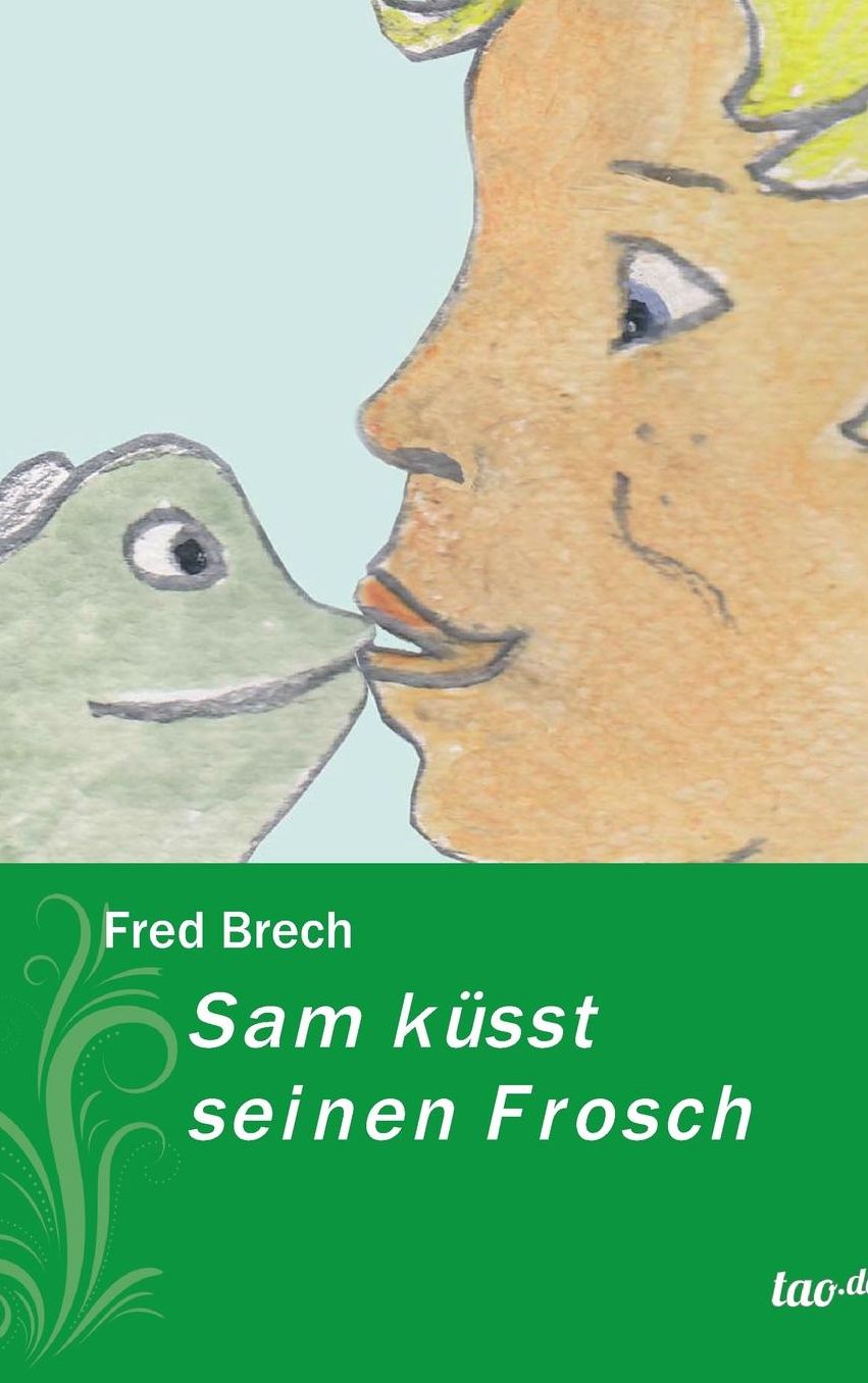 Sam k sst seinen Frosch
