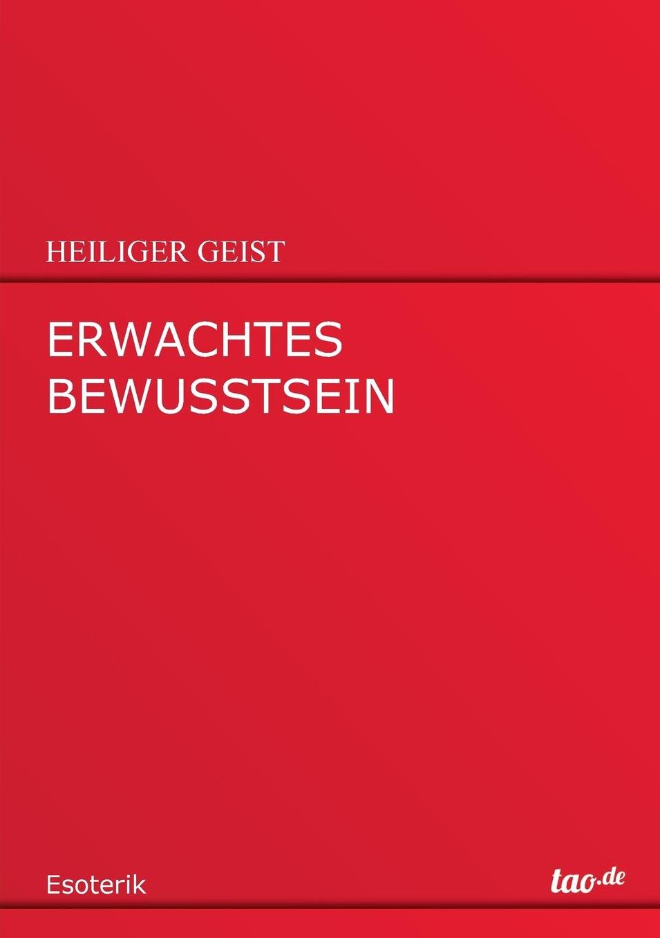 ERWACHTES BEWUSSTSEIN