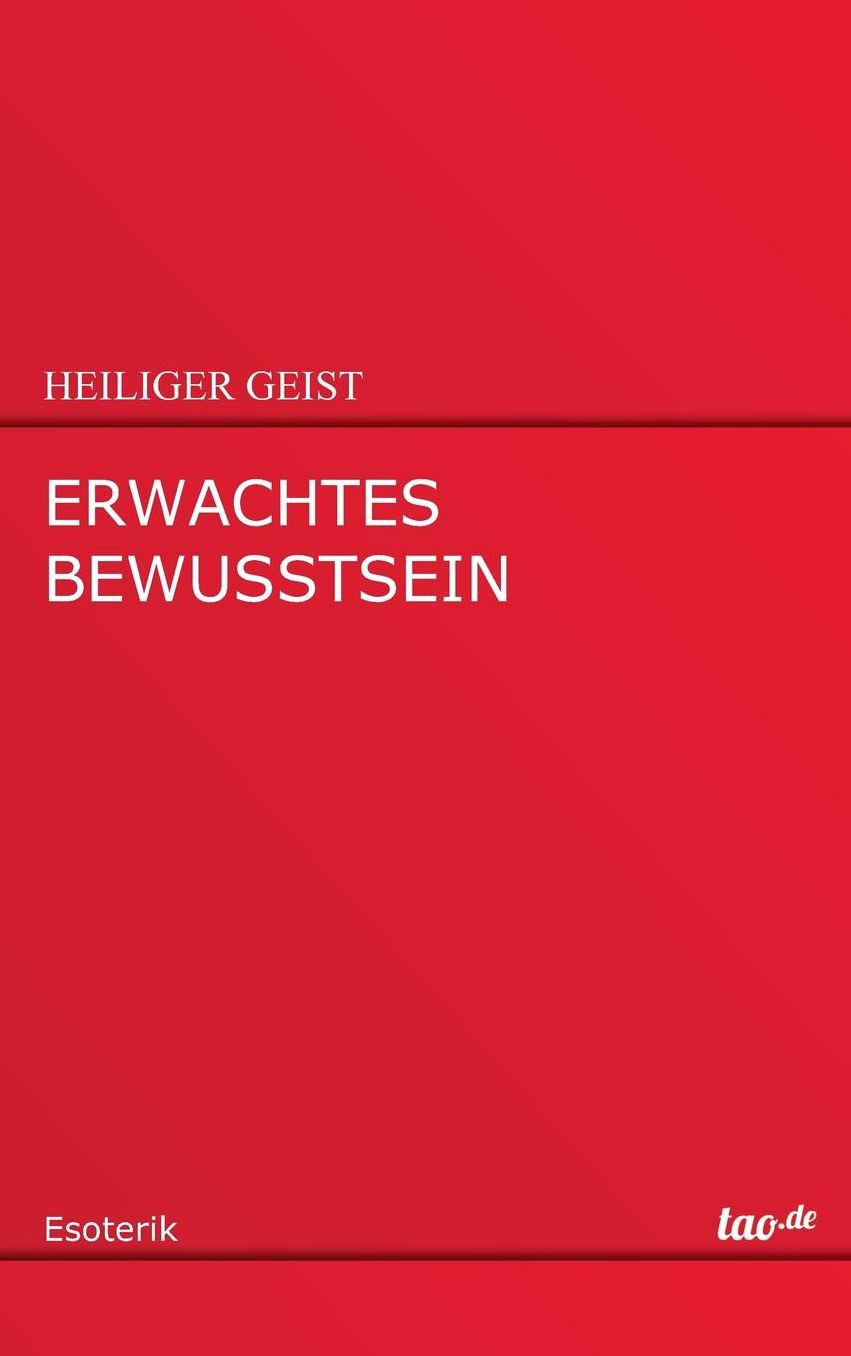 ERWACHTES BEWUSSTSEIN