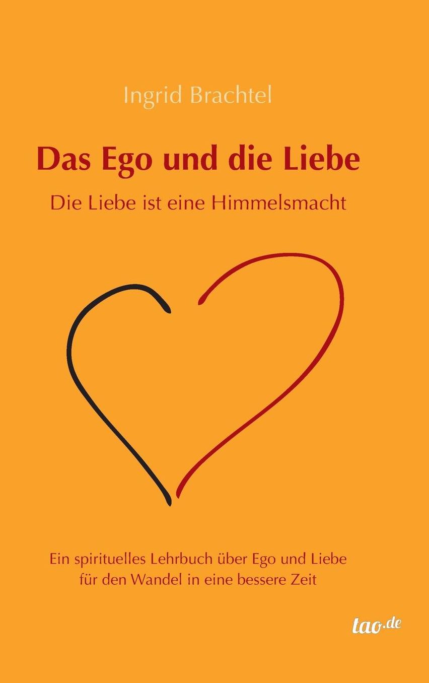 Das Ego und die Liebe
