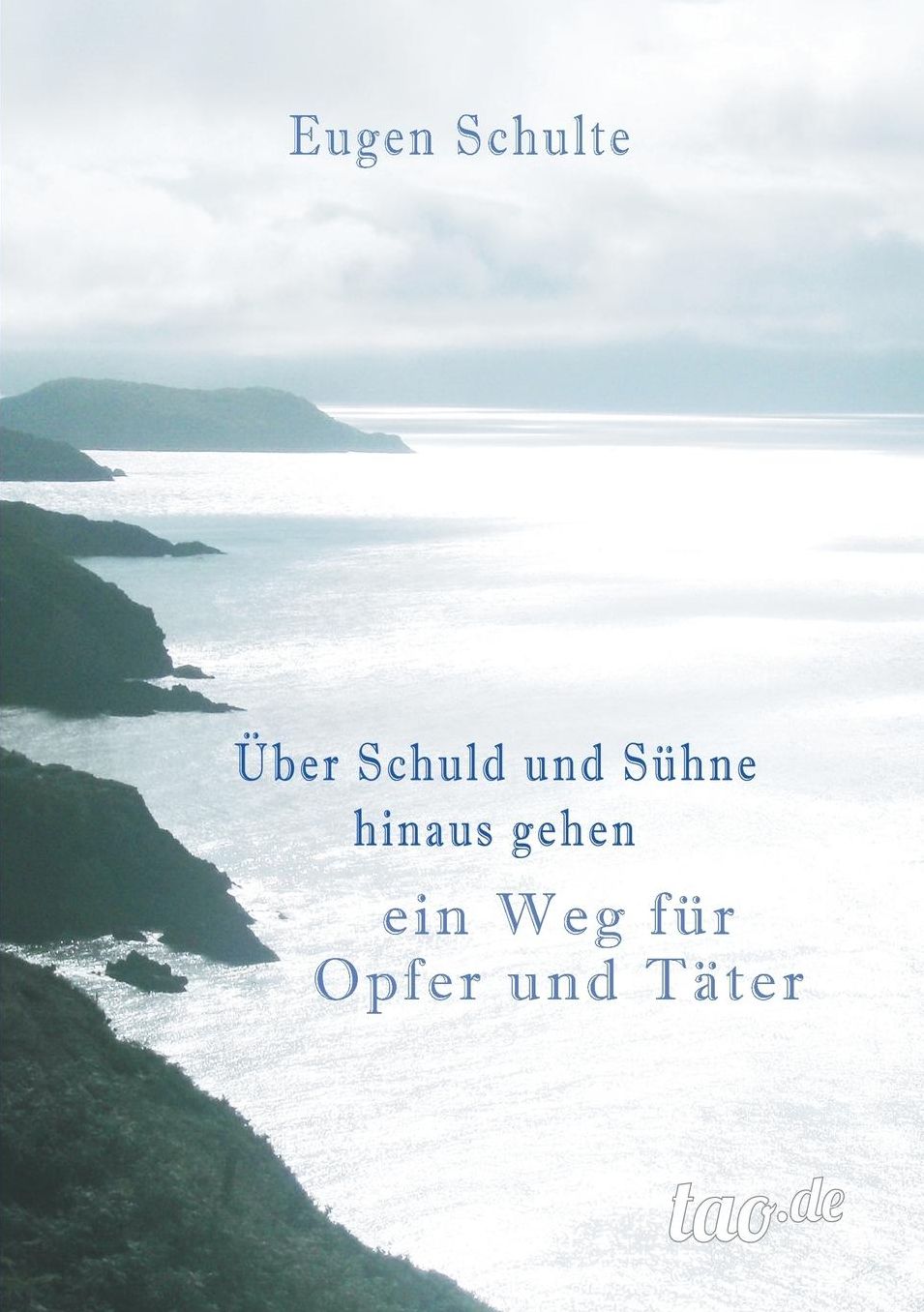 ber Schuld und S hne hinausgehen - ein Weg f r Opfer und T ter