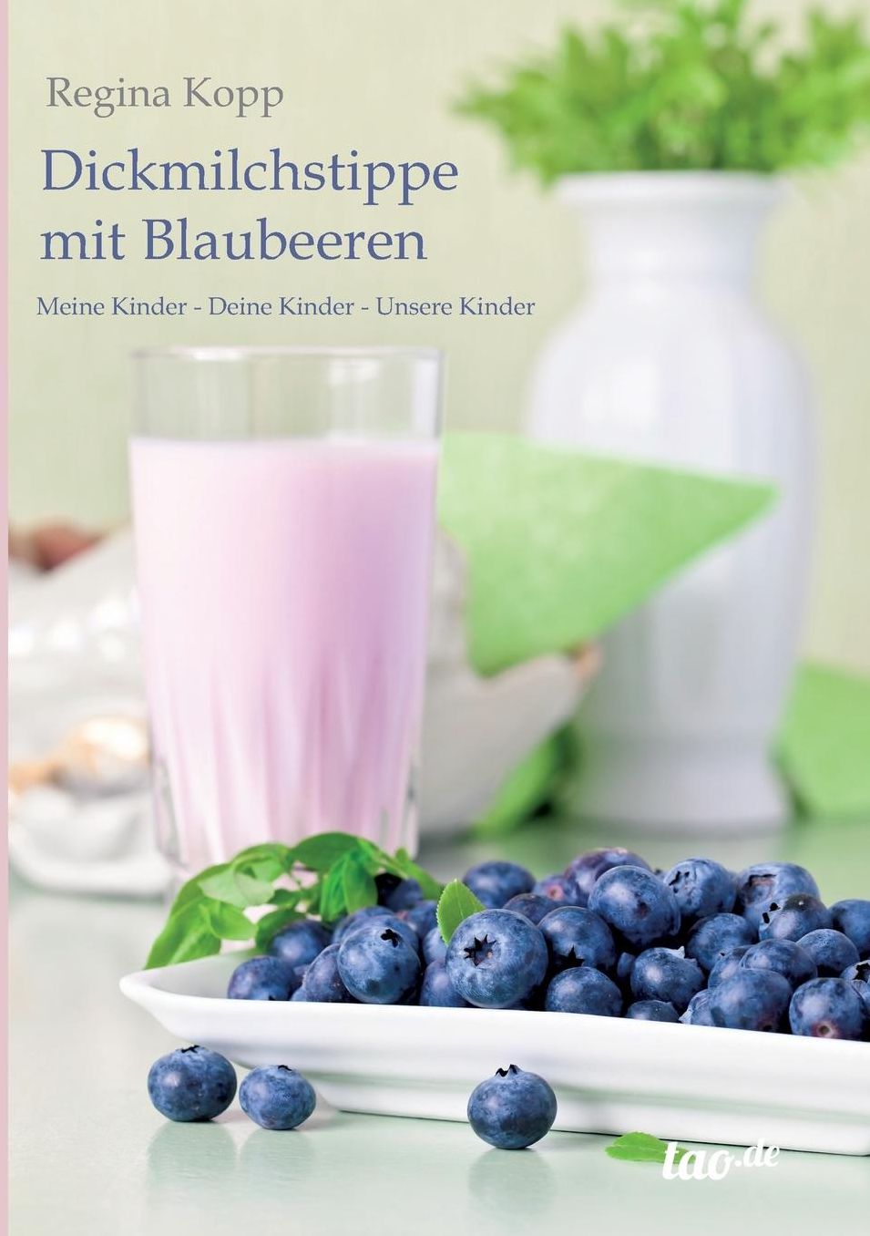 Dickmilchstippe mit Blaubeeren
