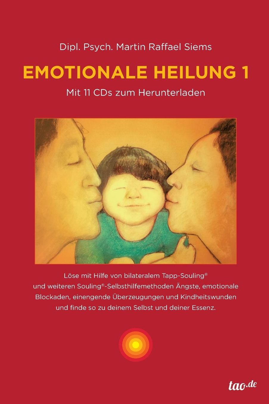 Emotionale Heilung 1