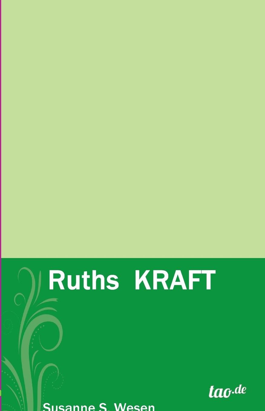 Ruths KRAFT