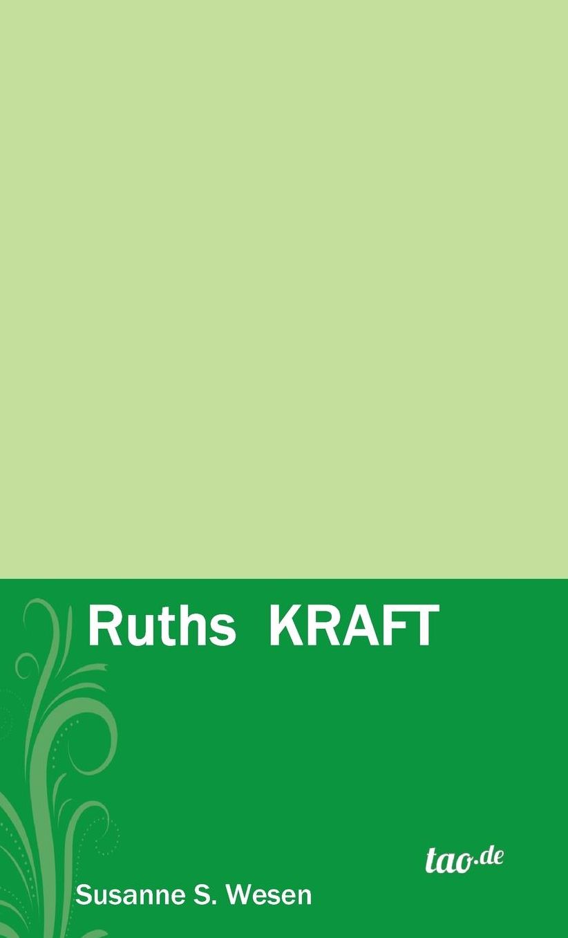 Ruths KRAFT