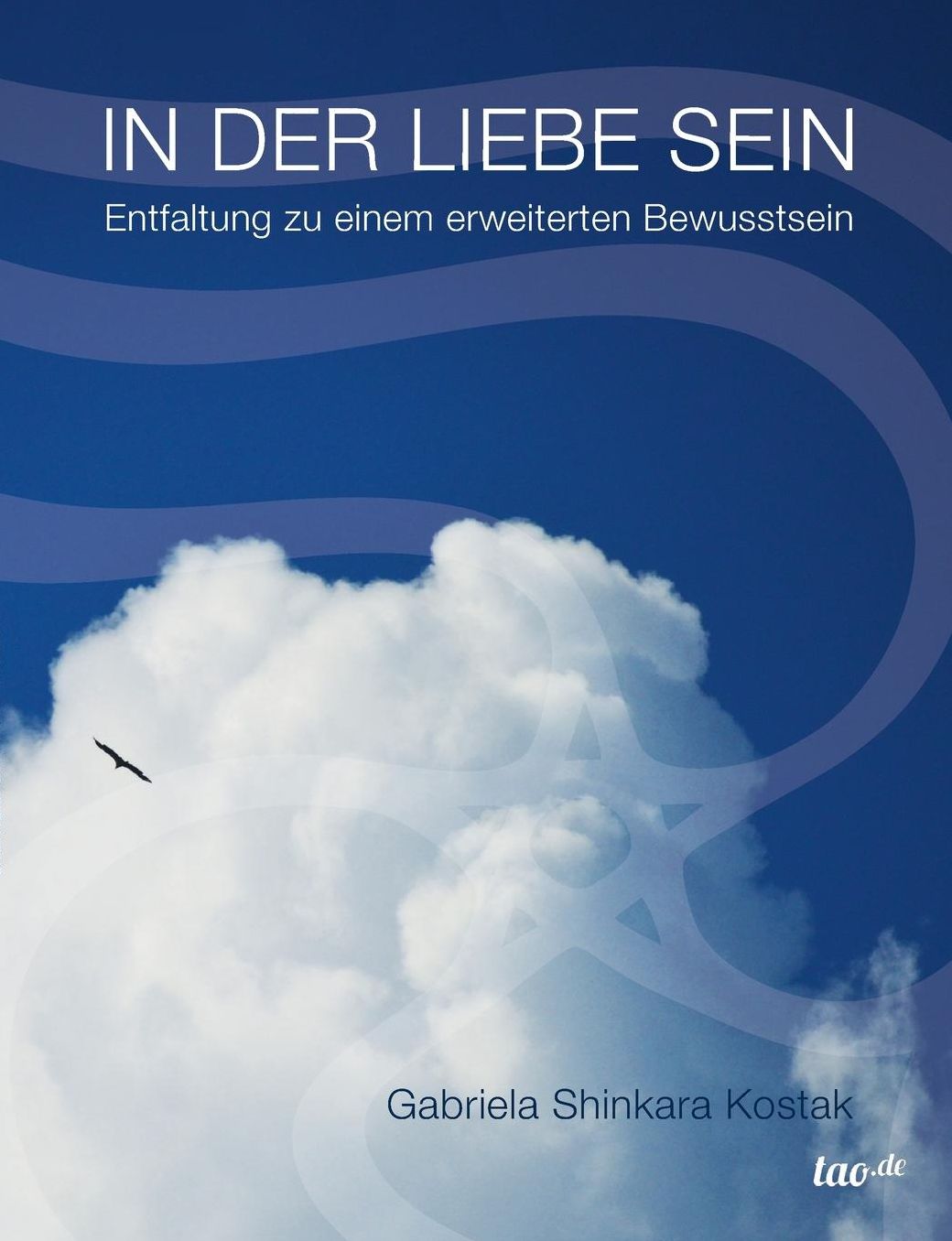 IN DER LIEBE SEIN