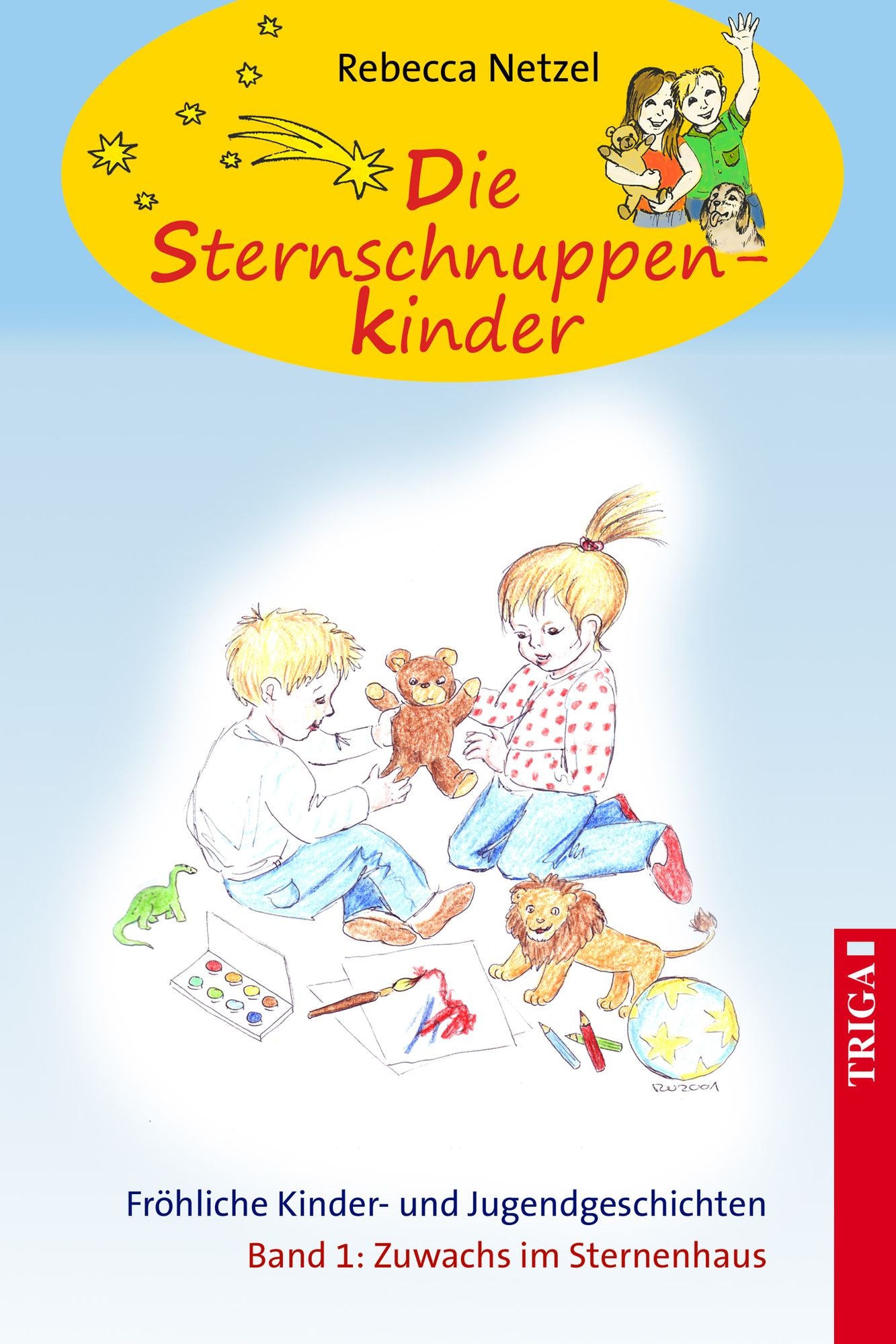 Die Sternschnuppenkinder: Zuwachs im Sternenhaus