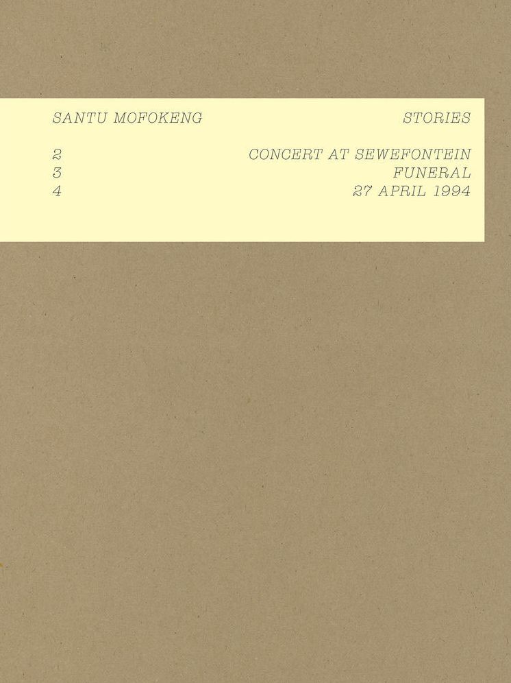 Santu Mofokeng: Stories: 2: Concert in Sewefontein, 3: Funeral, 4: 24 April 1994