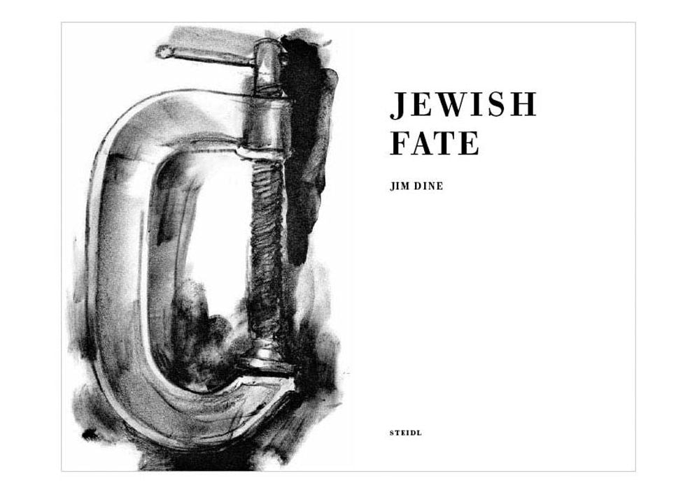 Jim Dine: Jewish Fate