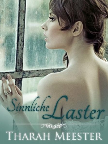 Sinnliche Laster