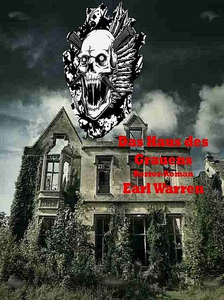 Das Haus des Grauens