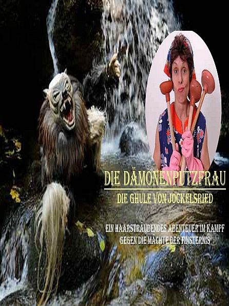 Die Dämonenputzfrau - Die Ghule von Jockelsried