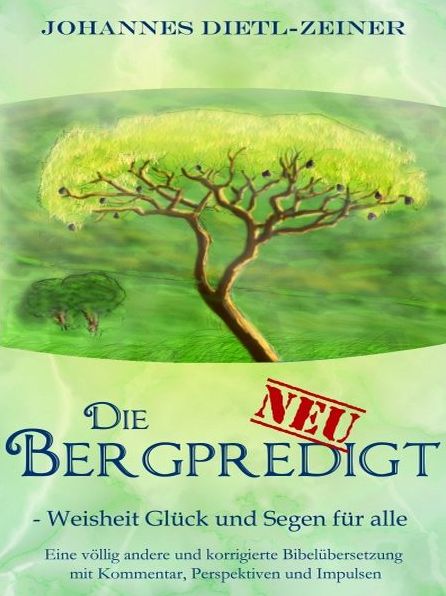 Die Bergpredigt NEU
