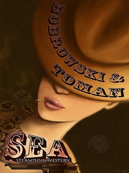 Sea. Ein Steampunk-Western