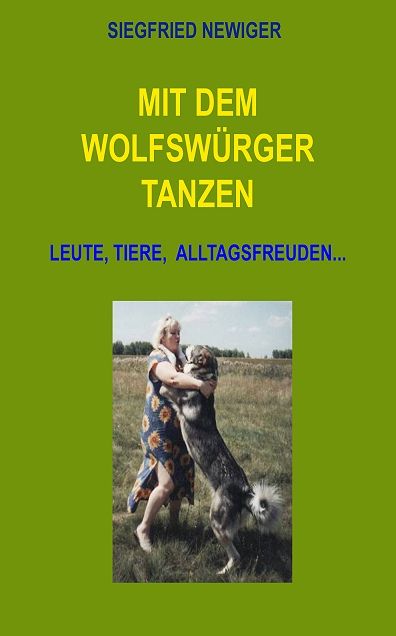 Mit dem Wolfswürger tanzen