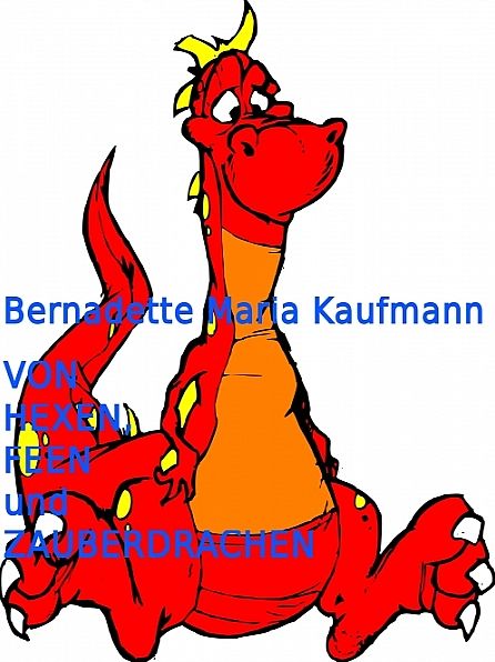 Von Hexen, Feen und Zauberdrachen