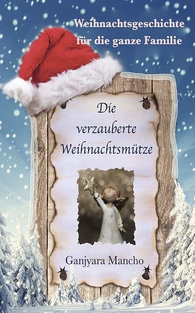 Die verzauberte Weihnachtsmütze