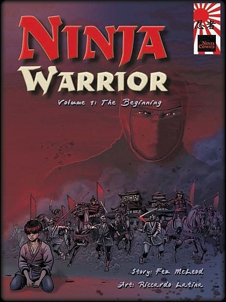 Ninja Warrior, Volume 1: The Beginning