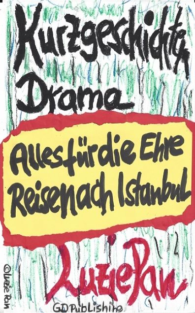 Alles für die Ehre, Reise nach Istanbul