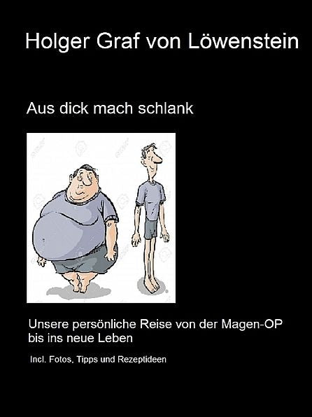 Aus dick mach schlank