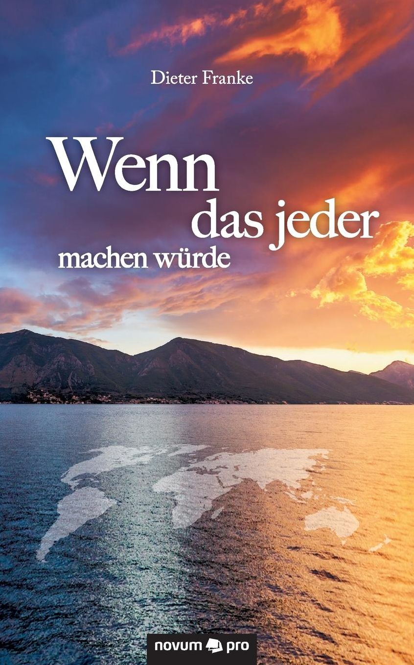 Wenn das jeder machen würde