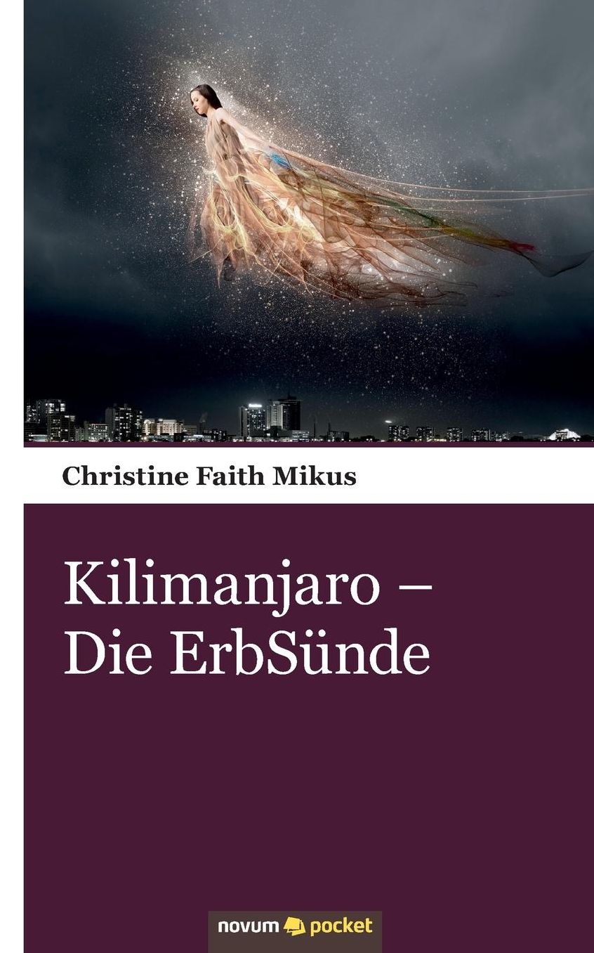 Kilimanjaro - Die ErbSünde