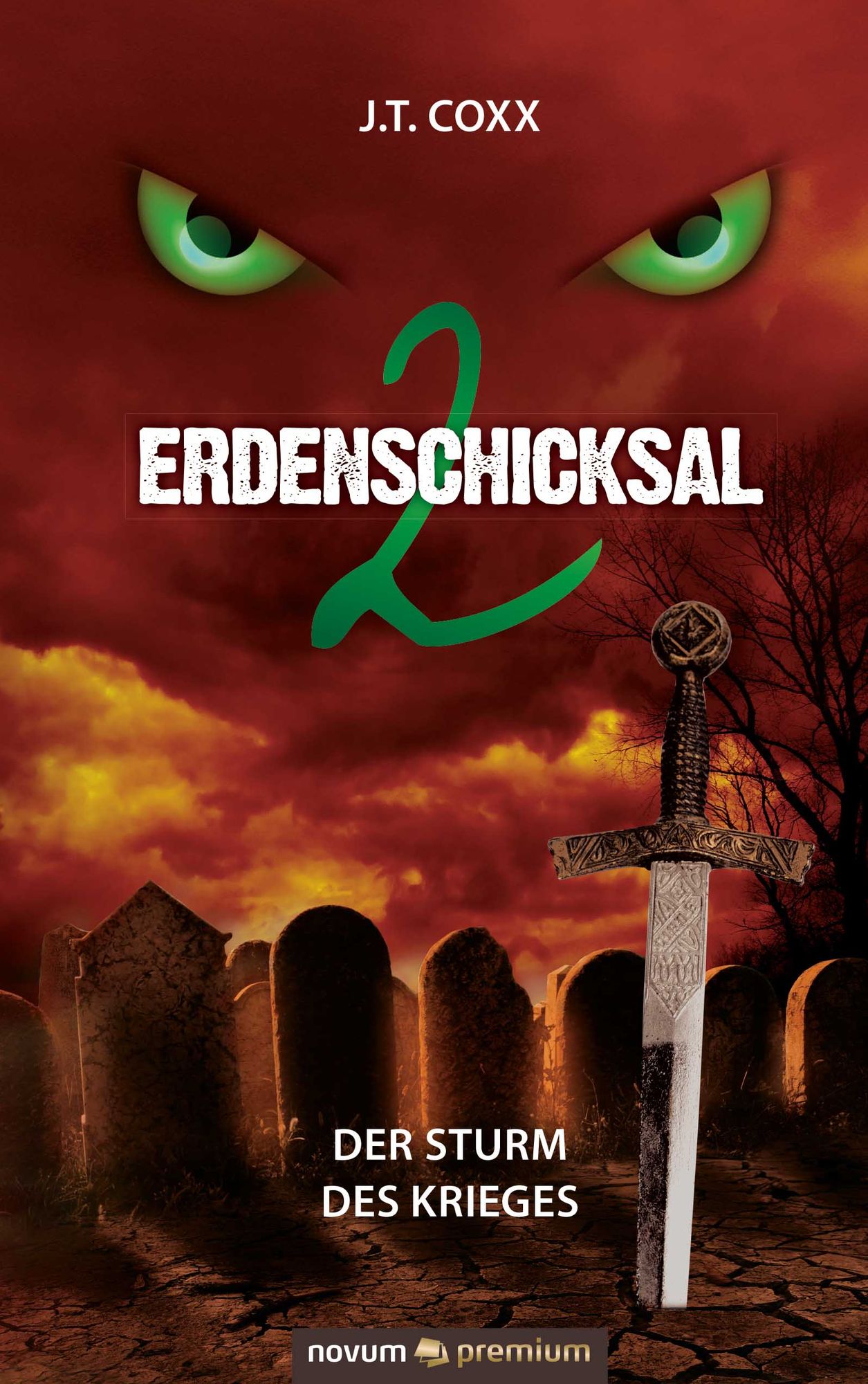 Erdenschicksal 2: Der Sturm des Krieges