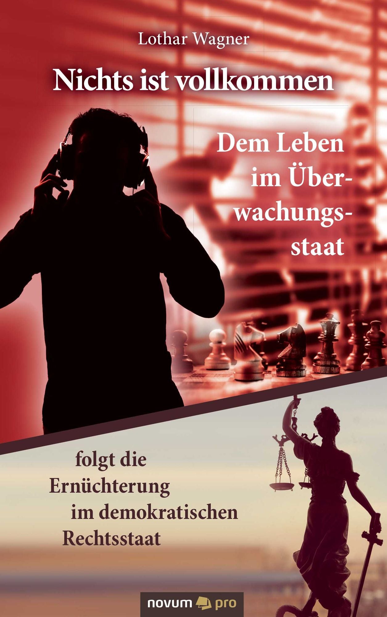 Nichts ist vollkommen: Dem Leben im Überwachungsstaat folgt die Ernüchterung im demokratischen Rechtsstaat