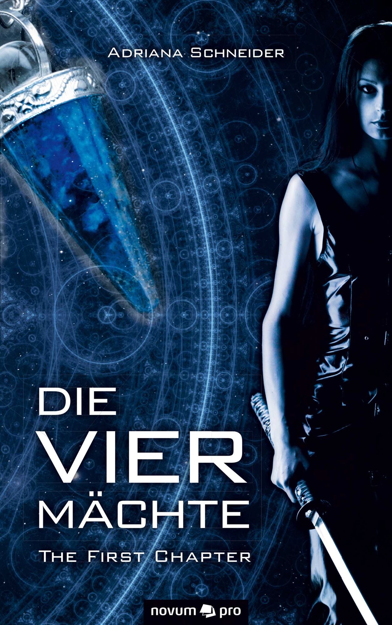 Die vier Mächte: The First Chapter