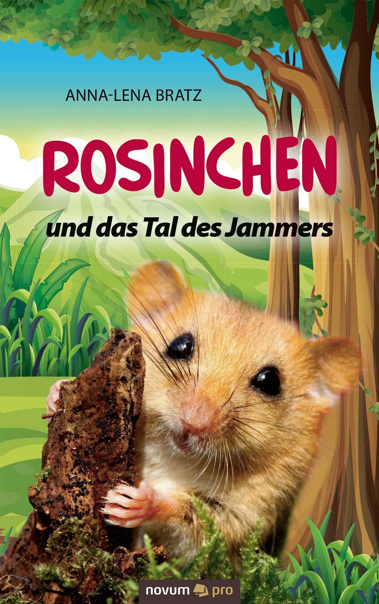Rosinchen und das Tal des Jammers