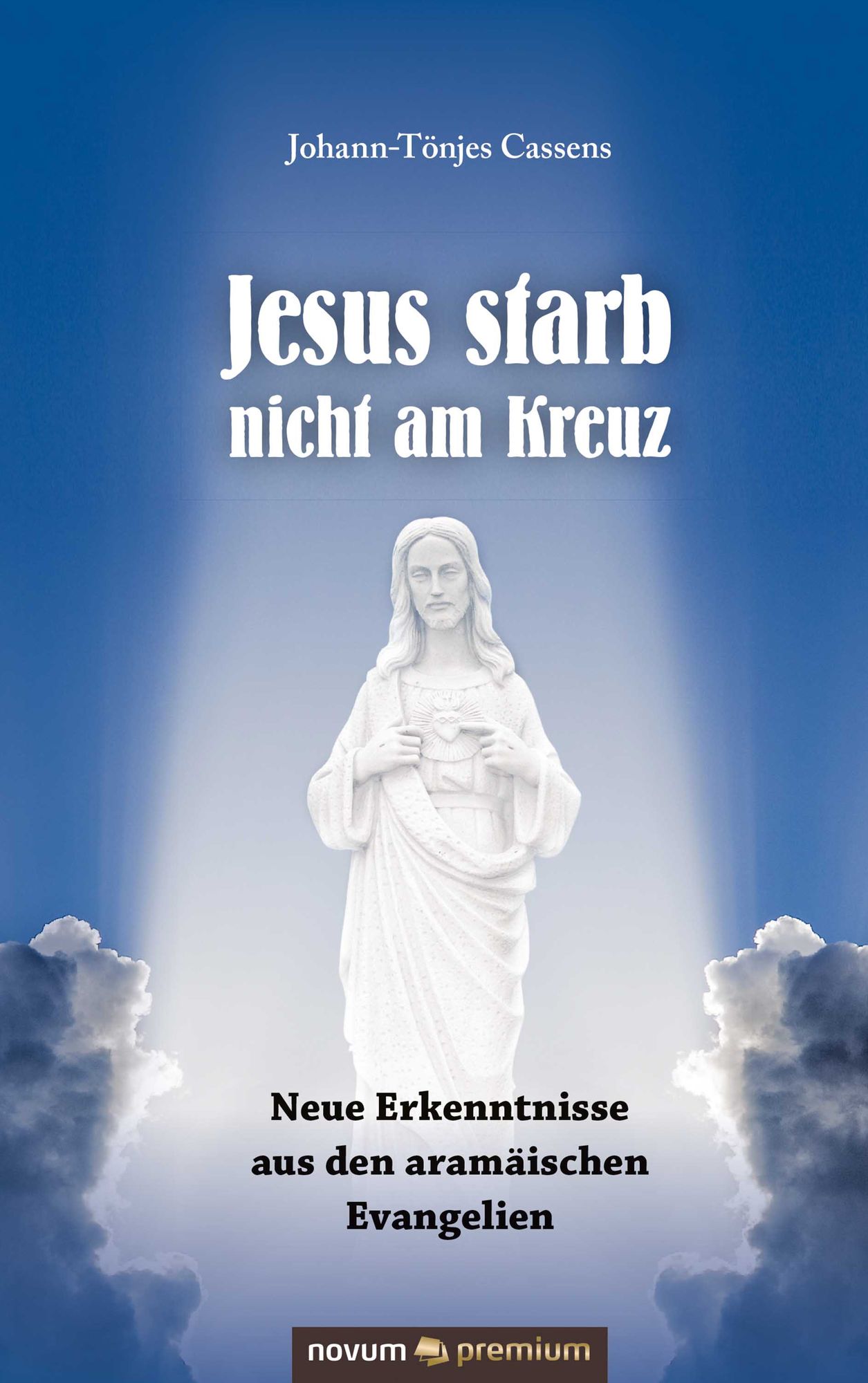 Jesus starb nicht am Kreuz: Neue Erkenntnisse aus den aramäischen Evangelien