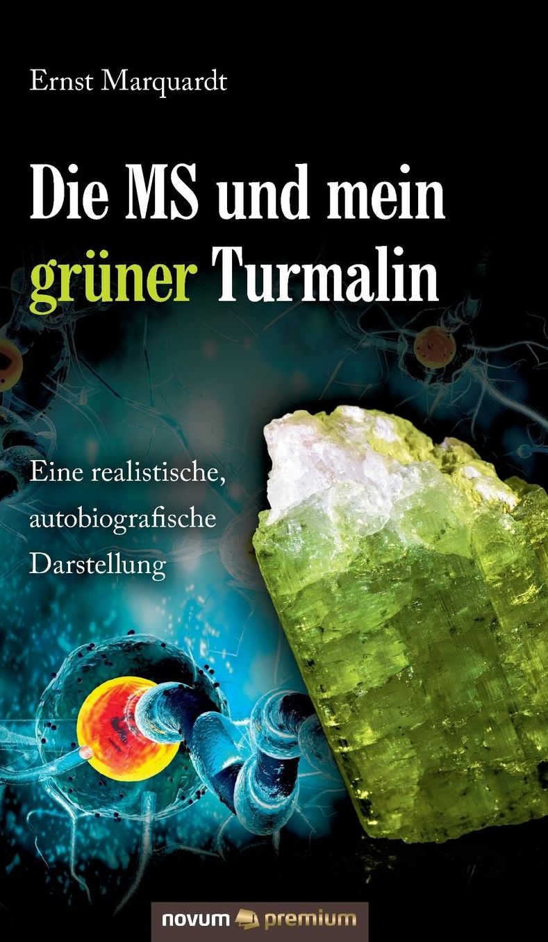 Die MS und mein grüner Turmalin