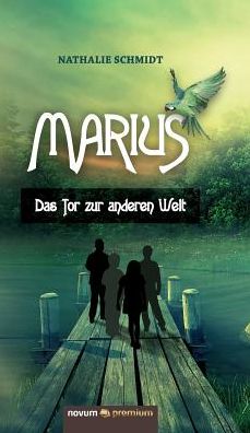 Marius - Das Tor zur anderen Welt