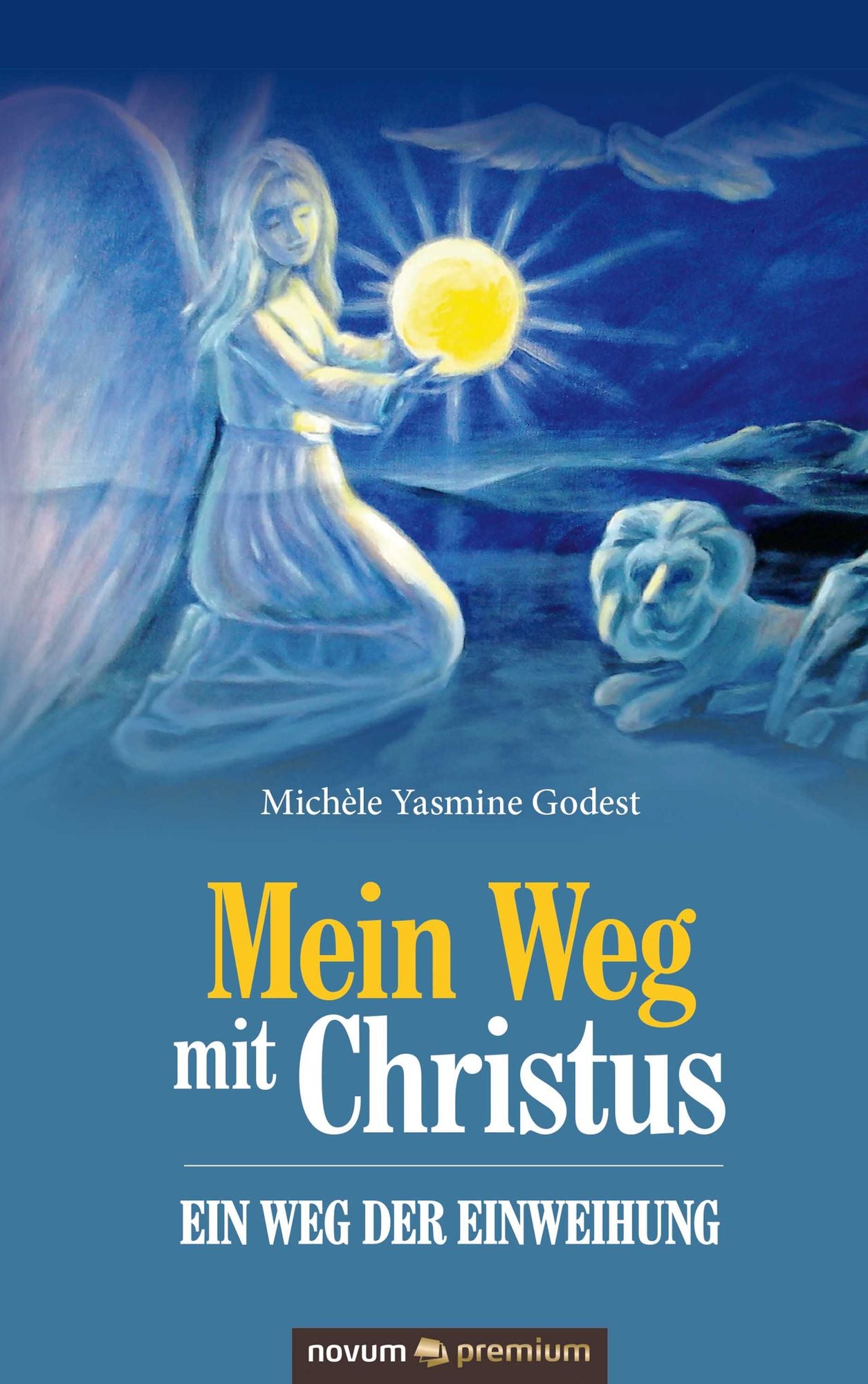 Mein Weg mit Christus - ein Weg der Einweihung