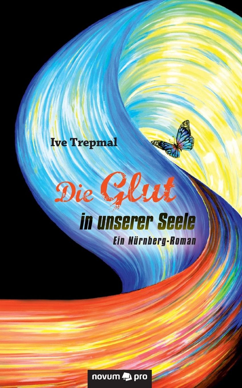 Die Glut in unserer Seele