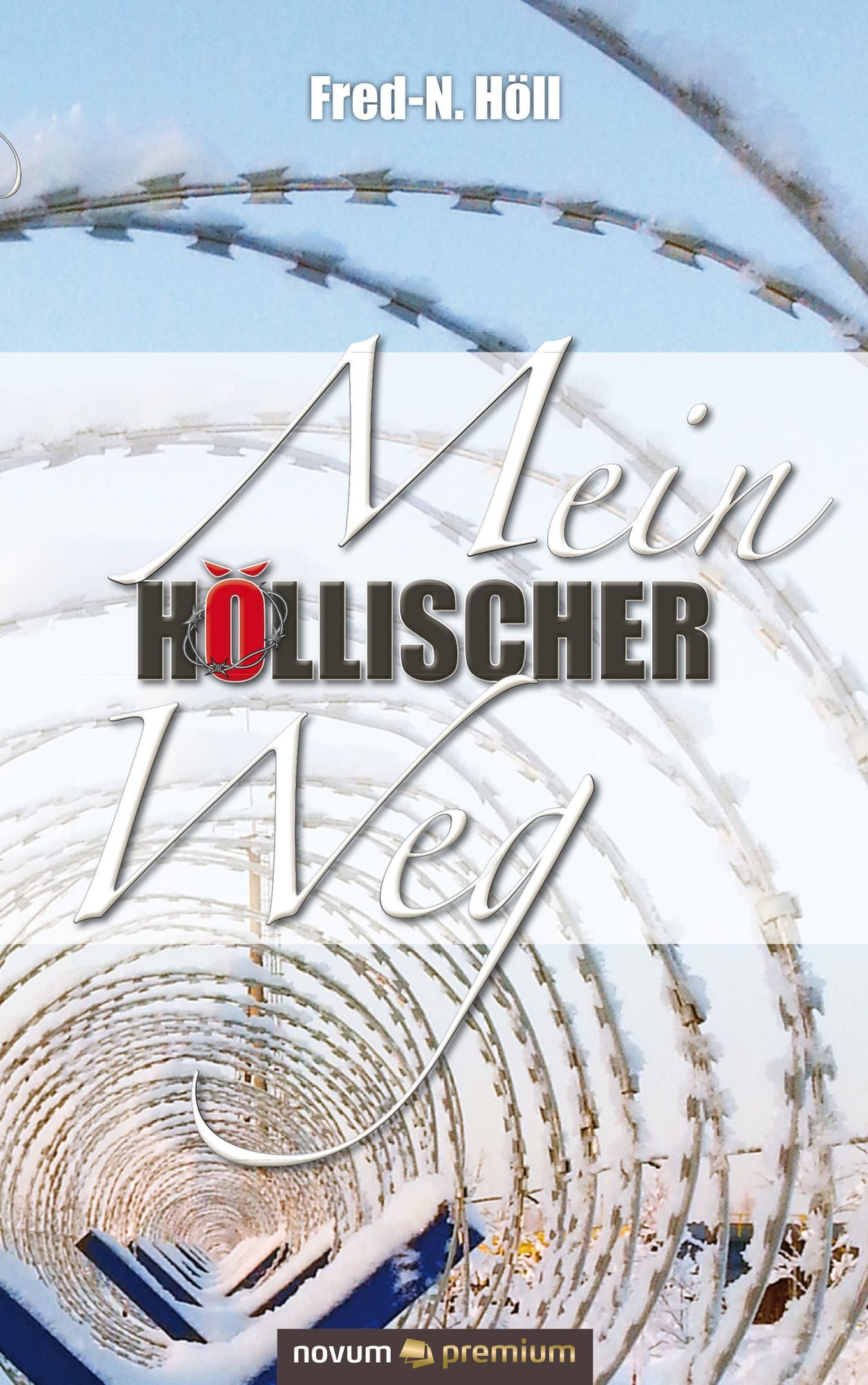 Mein höllischer Weg