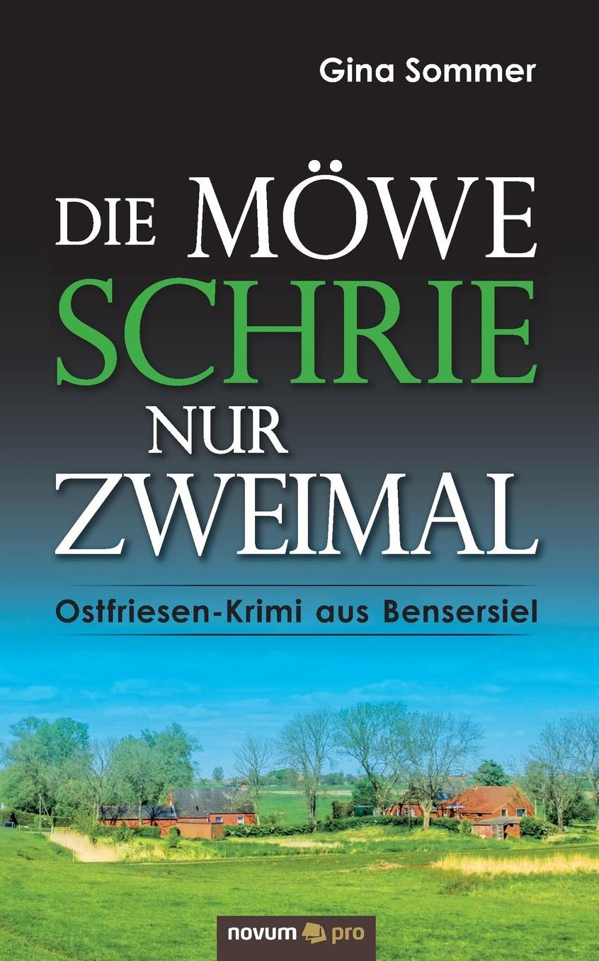 Die Mowe Schrie Nur Zweimal
