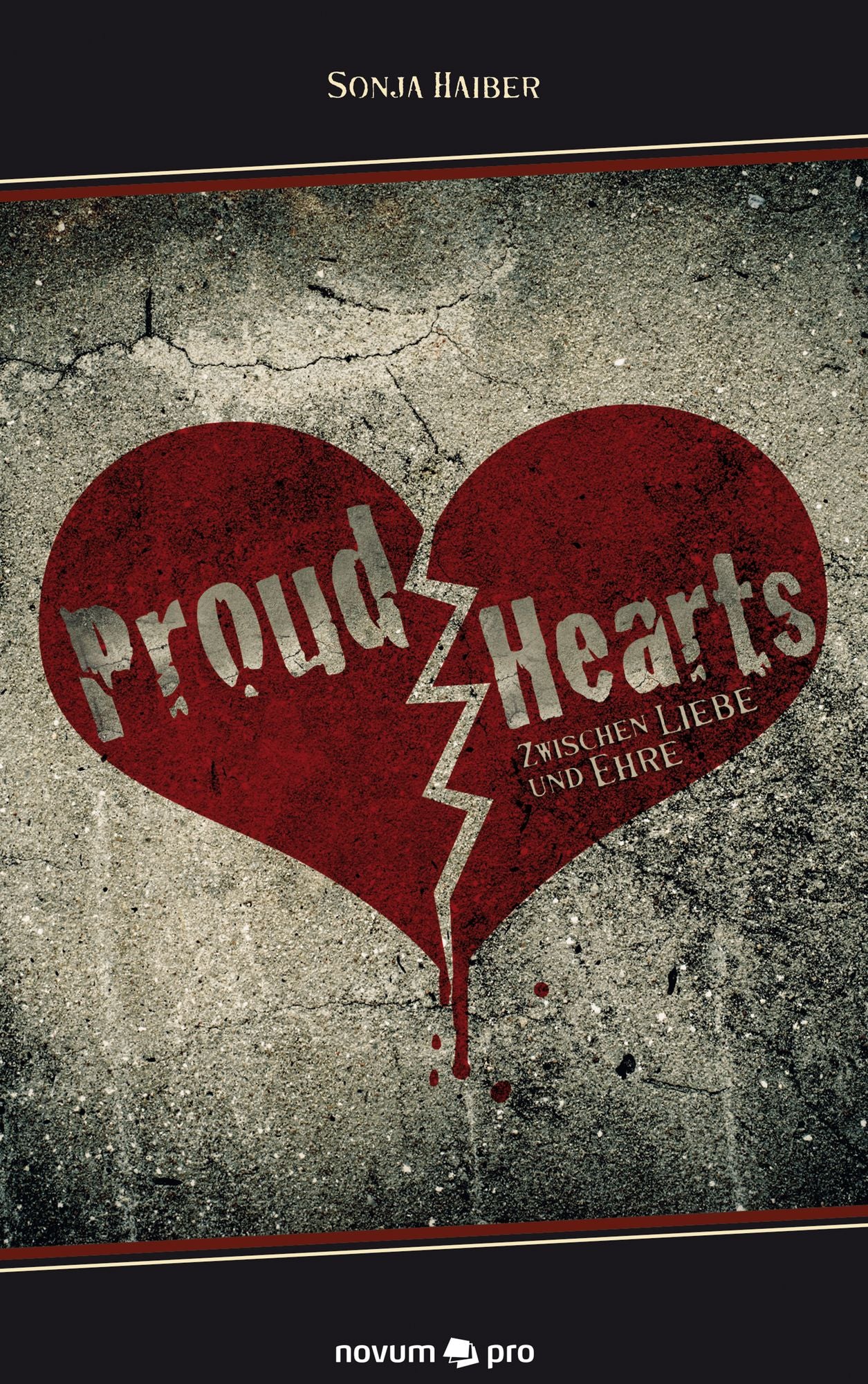 Proud Hearts: Zwischen Liebe und Ehre