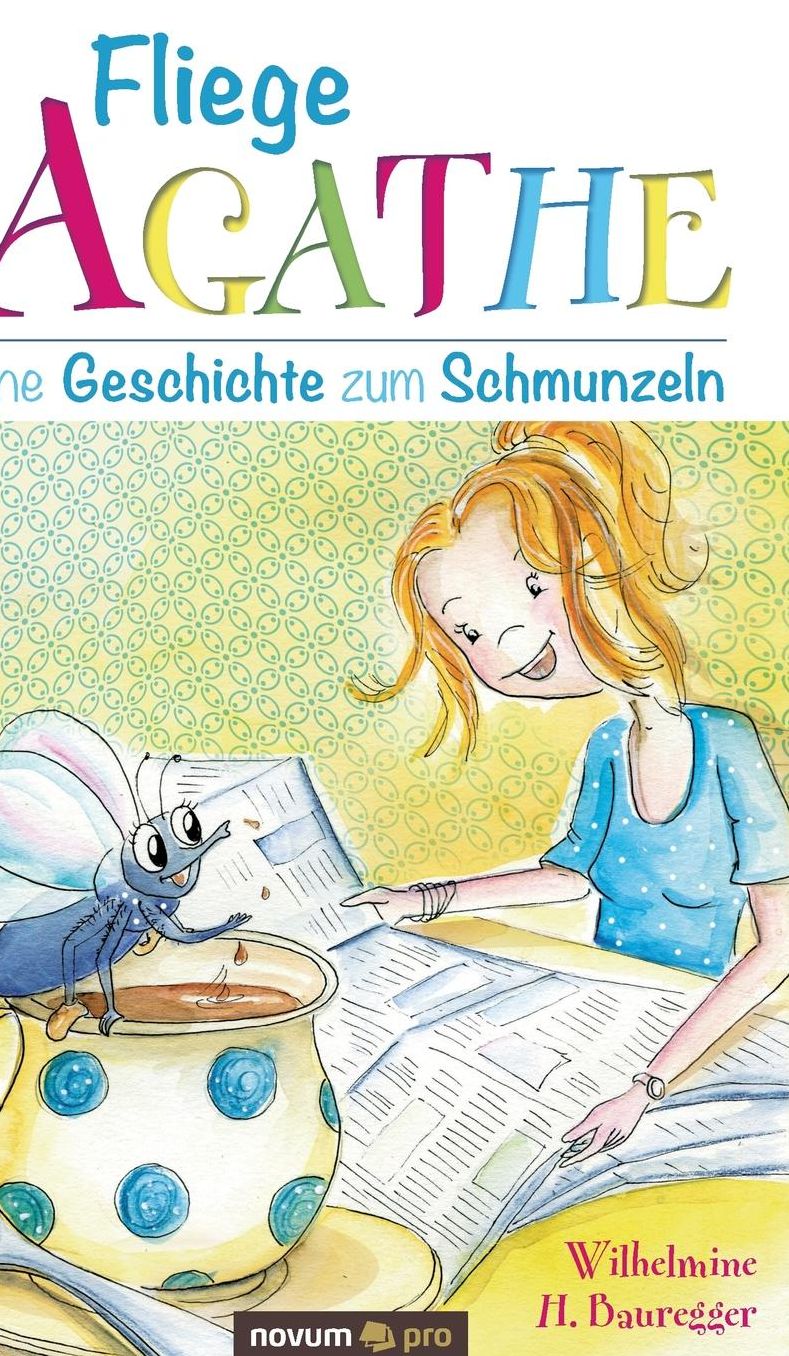 Fliege Agathe
