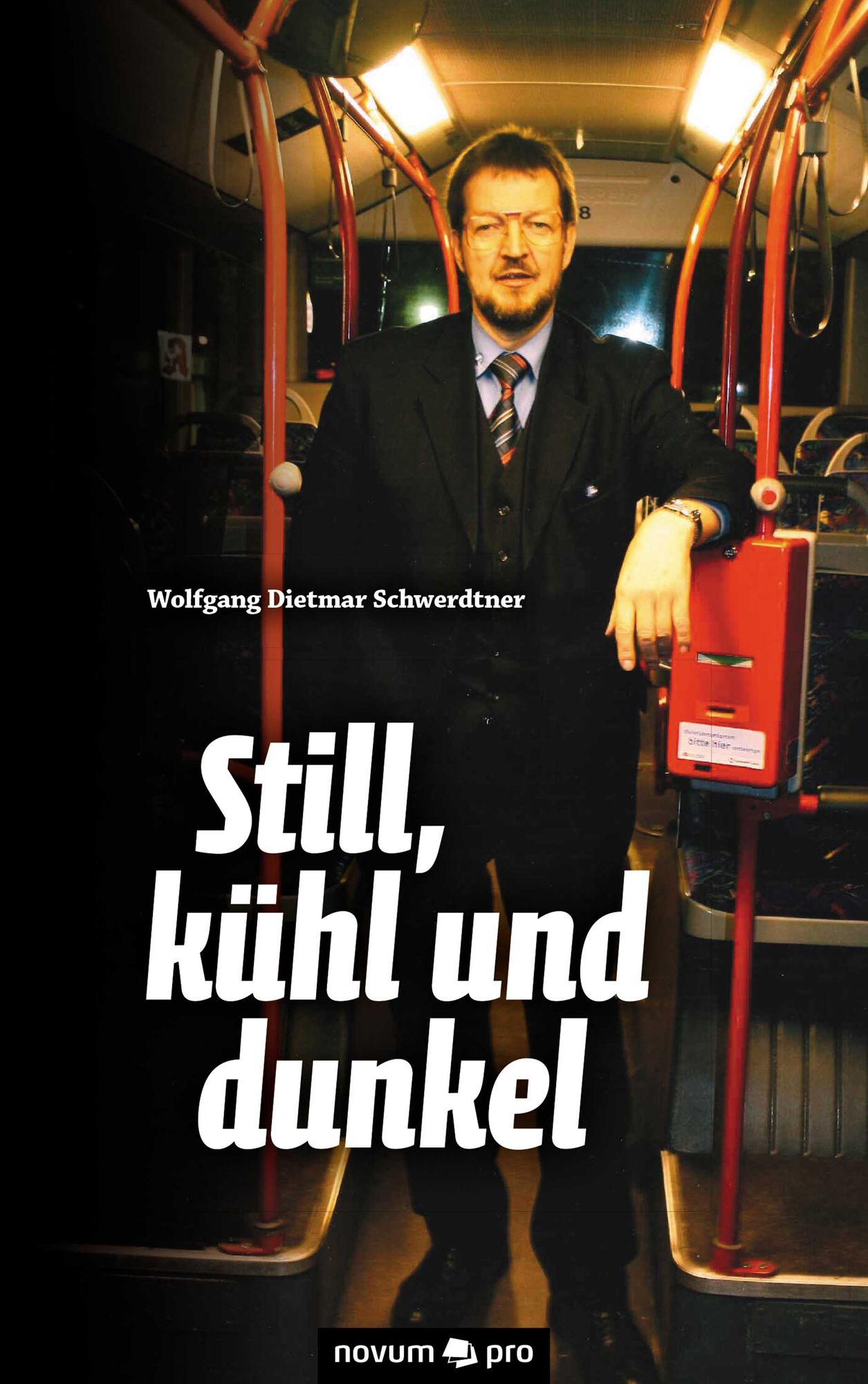 Still, kühl und dunkel