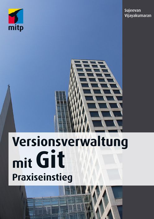 Versionsverwaltung mit Git: Praxiseinstieg