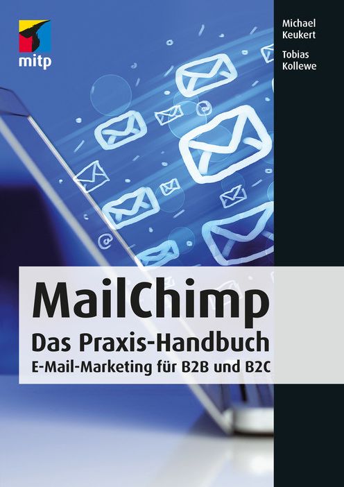 MailChimp: E-Mail-Marketing für B2B und B2C