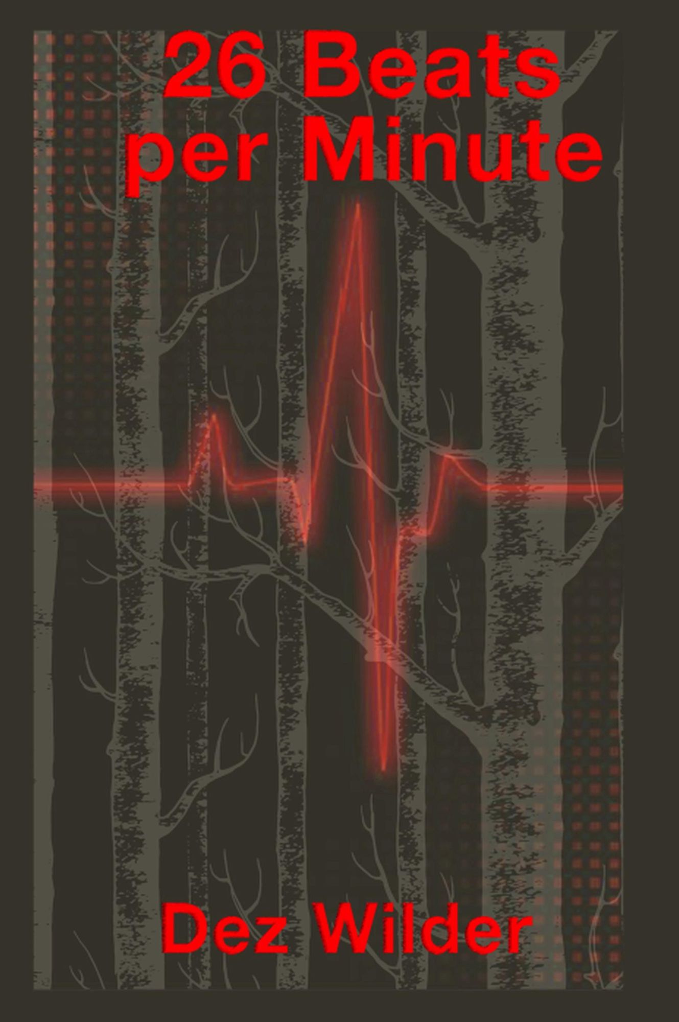 26 Beats Per Minute