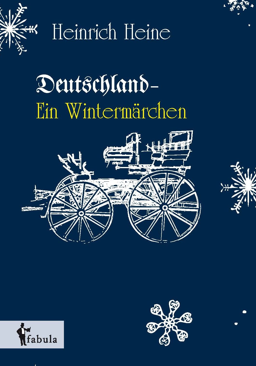 Deutschland. Ein Wintermärchen
