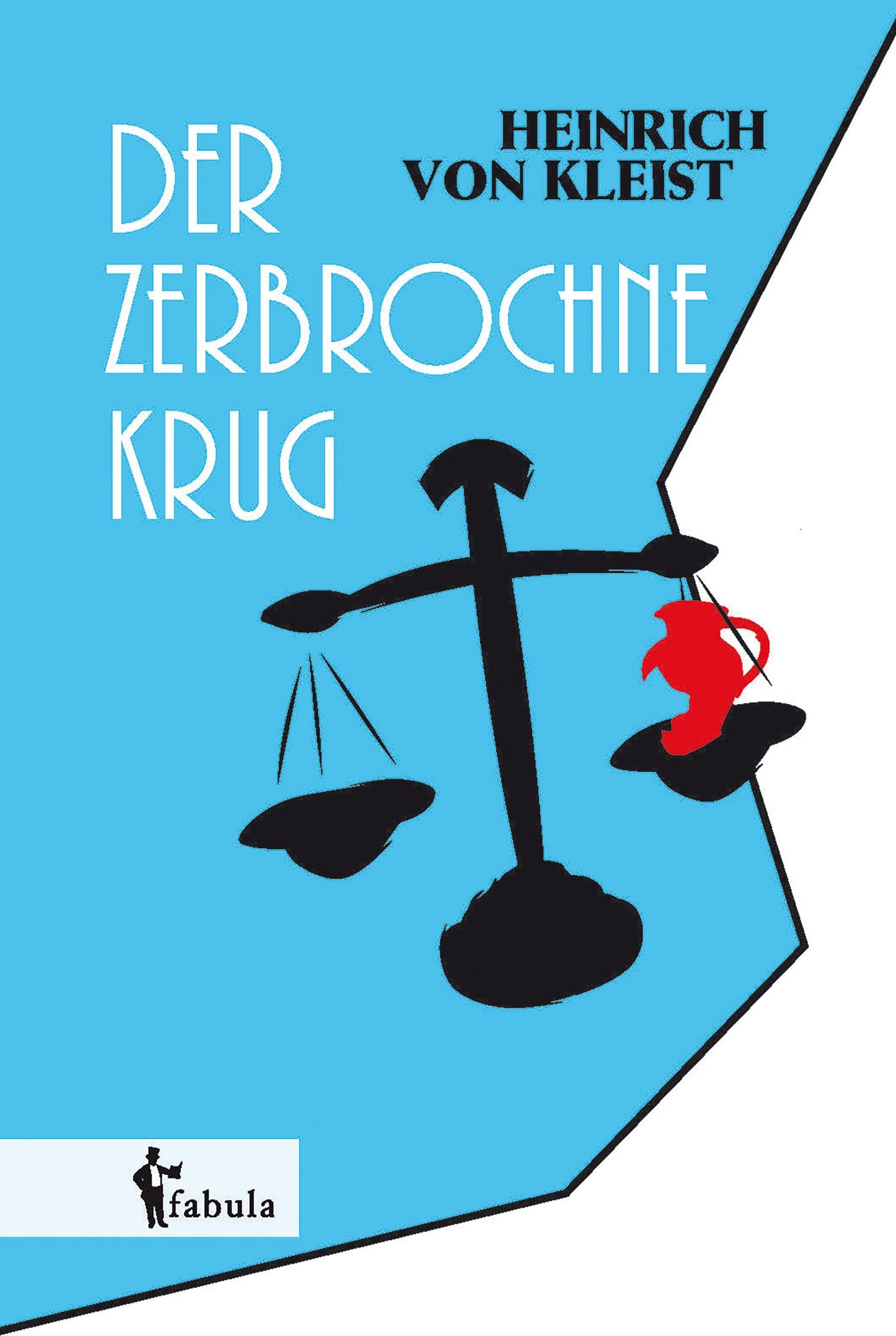 Der zerbrochne Krug