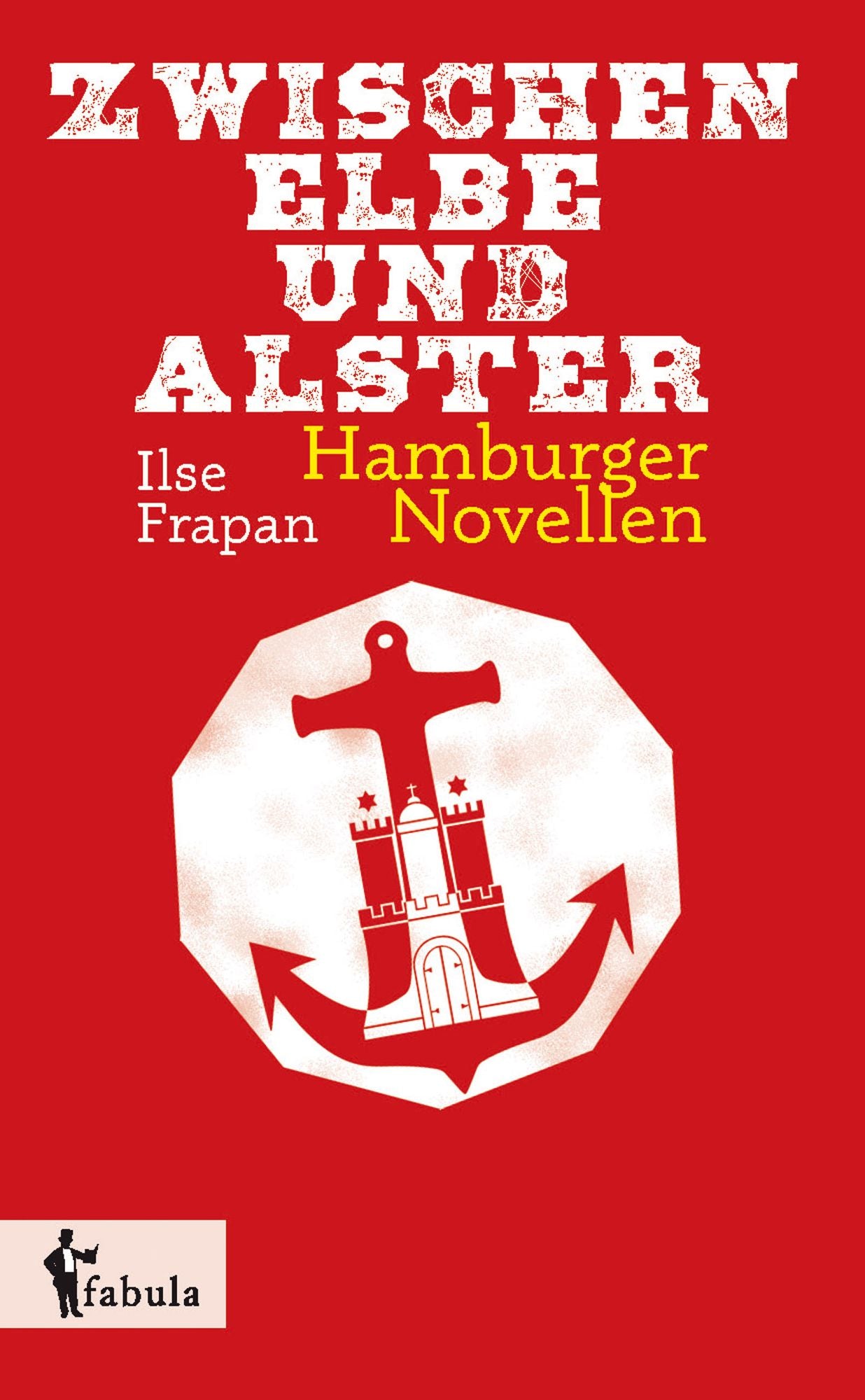 Zwischen Elbe und Alster: Hamburger Novellen
