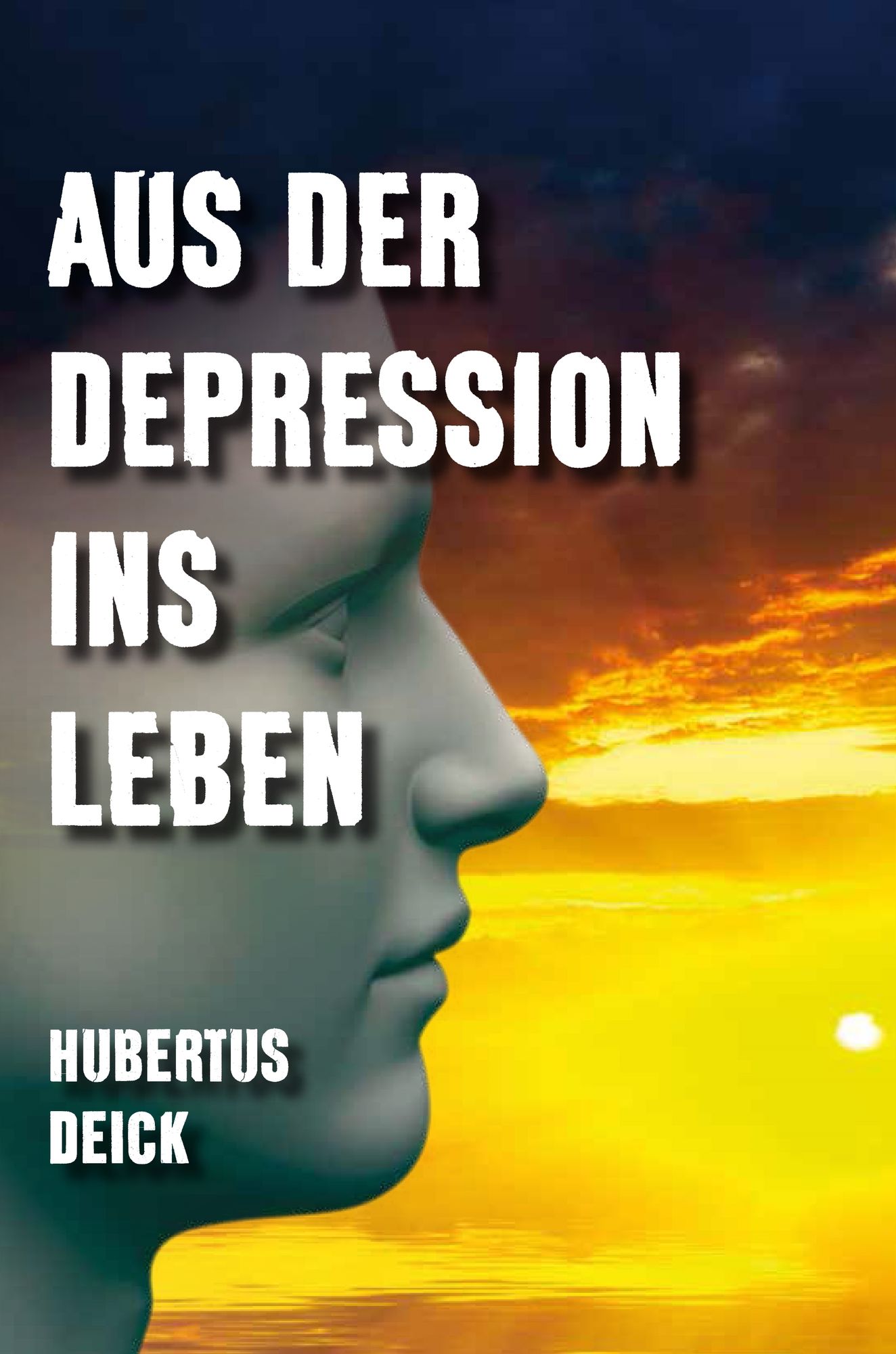 Aus der Depression ins Leben