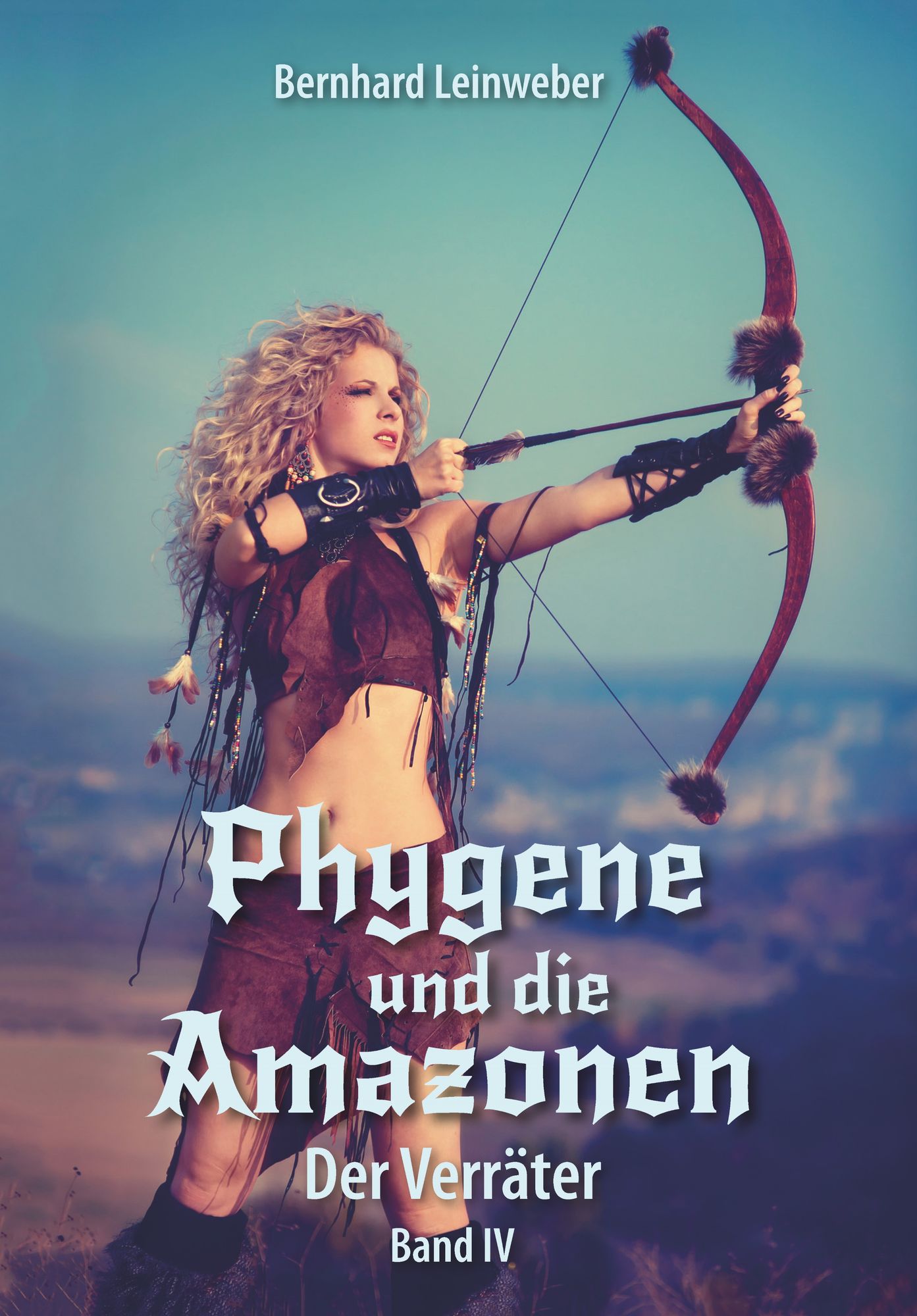 Phygene und die Amazonen Band 4: Der Verräter